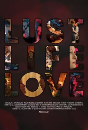 Lust Life Love - Legendado via Torrent