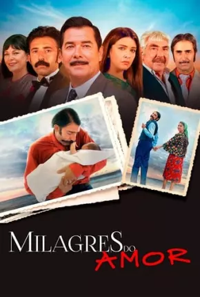 Milagres do Amor Dublado e Dual Áudio Download - Rede Torrent