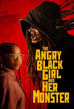 The Angry Black Girl and Her Monster - Legendado via Torrent