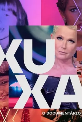 Xuxa O Documentário - 1ª Temporada via Torrent