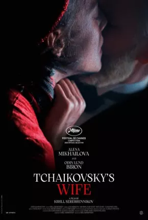 A Esposa de Tchaikovsky - Legendado via Torrent