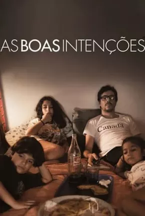 As Boas Intenções via Torrent