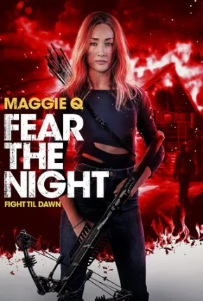 Fear the Night - Legendado - Fear the Night via Torrent