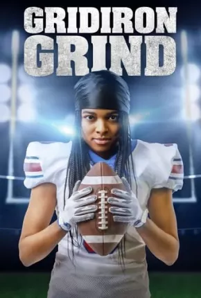 Gridiron Grind - Legendado via Torrent