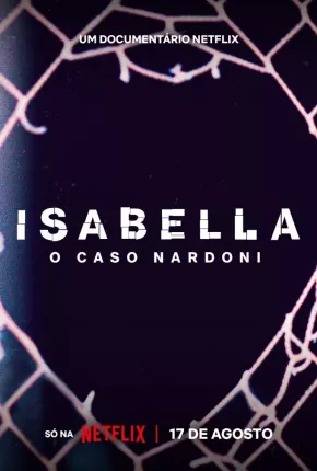 Isabella - O Caso Nardoni via Torrent
