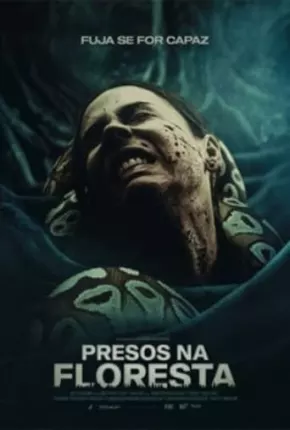 Presos na Floresta - Fuja se For Capaz - Legendado via Torrent