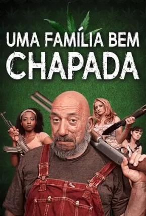 Uma Família Bem Chapada via Torrent