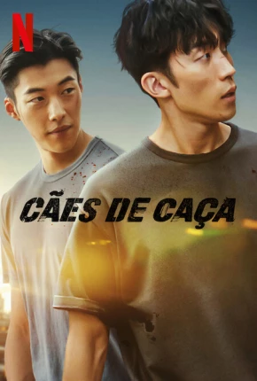 Cães de Caça - 1ª Temporada via Torrent