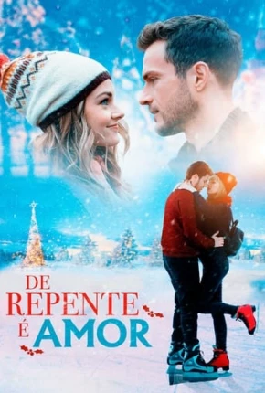 De Repente é Amor - Christmas on Ice via Torrent