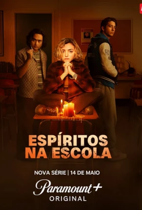 Espíritos na Escola - 1ª Temporada via Torrent