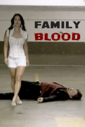 Family Blood - Legendado via Torrent