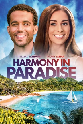 Harmony in Paradise - Legendado via Torrent