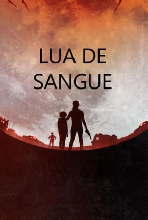 Lua de Sangue via Torrent