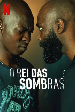 O Rei das Sombras via Torrent