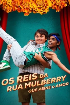 Os Reis da Rua Mulberry - Que Reine o Amor via Torrent