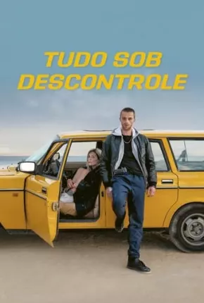 Tudo Sob Descontrole via Torrent