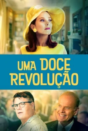 Uma Doce Revolução via Torrent