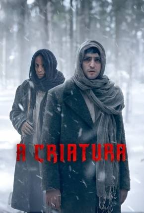 A Criatura - 1ª Temporada via Torrent