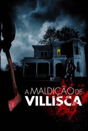 A Maldição de Villisca via Torrent