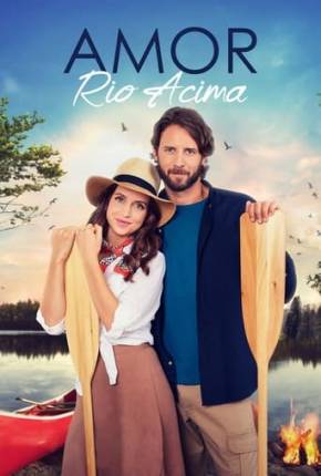 Amor Rio Acima - Legendado via Torrent