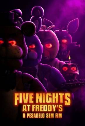 Five Nights At Freddys - O Pesadelo Sem Fim - Legendado via Torrent