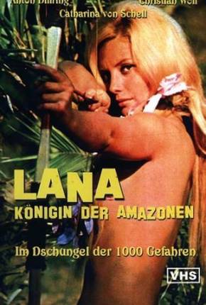 Lana, Rainha das Amazonas - Legendado via Torrent