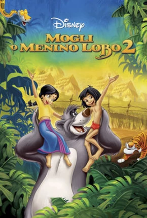 Mogli - O Menino Lobo 2 / The Jungle Book 2 via Torrent