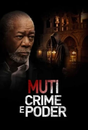 Muti - Crime e Poder via Torrent