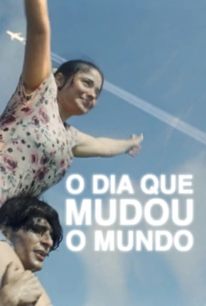 O Dia Que Mudou o Mundo via Torrent