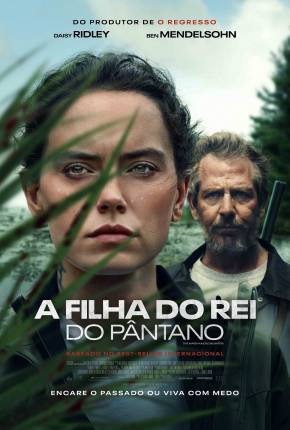 A Filha do Rei do Pântano - Legendado via Torrent