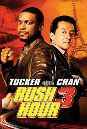 A Hora do Rush 3 / Rush Hour 3 via Torrent