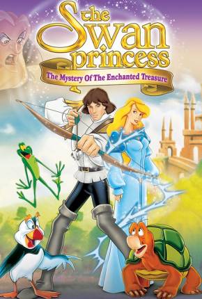 A Princesa Encantada 3 / The Swan Princess: The Mystery of the Enchanted Treasure via Torrent