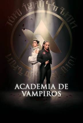 Academia de vampiros - 1ª Temporada via Torrent