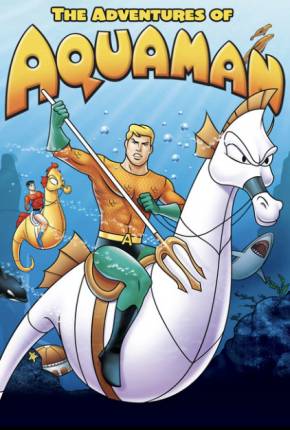 Aquaman - Desenho Animado via Torrent