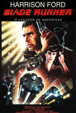 Blade Runner - O Caçador de Androides via Torrent