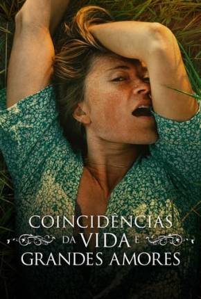 Coincidências da Vida e Grandes Amores via Torrent