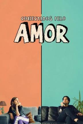 Conectados pelo Amor via Torrent