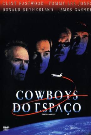 Cowboys do Espaço / Space Cowboys via Torrent