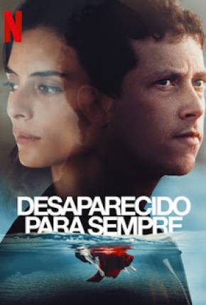 Desaparecido Para Sempre - 1ª Temporada via Torrent