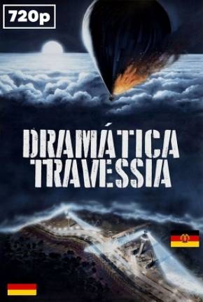 Dramática Travessia / Night Crossing via Torrent