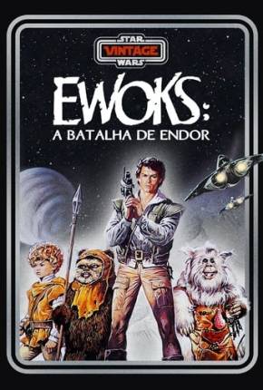 Ewoks - A Batalha de Endor via Torrent