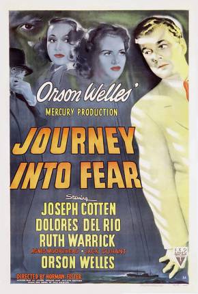 Jornada do Pavor / Journey Into Fear - Legendado via Torrent