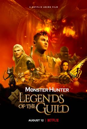 Monster Hunter - Legends of the Guild via Torrent