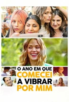 O Ano em que Comecei a Vibrar por Mim via Torrent