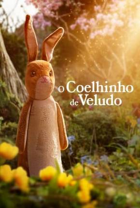 O Coelhinho de Veludo via Torrent