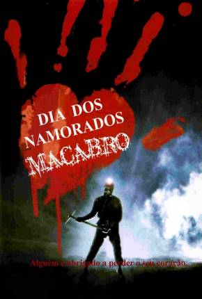 O Dia dos Namorados Macabro / My Bloody Valentine via Torrent