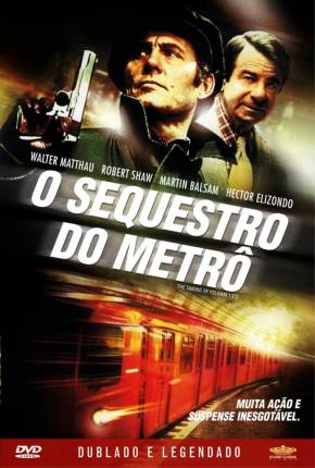 O Seqüestro do Metrô - Legendado via Torrent