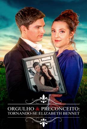 Orgulho e Preconceito - Tornando-se Elizabeth Bennet via Torrent