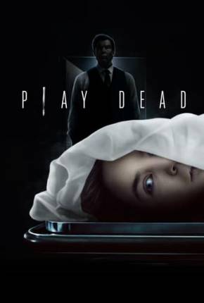 Play Dead - Nos Bastidores da Morte via Torrent