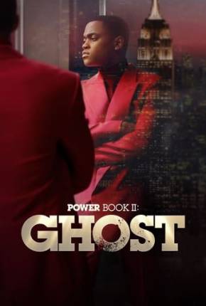 Power Book II - Ghost - 3ª Temporada Legendada via Torrent